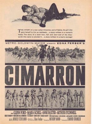 Cimarron - Eine epische Western-Saga mit Liebe und Verlust im Wilden Westen!